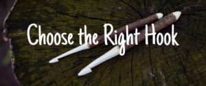 choose crochet hooks