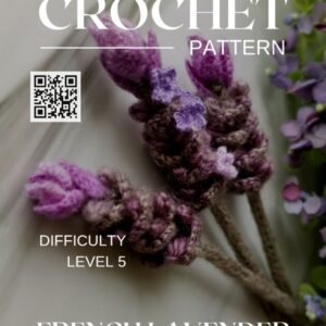 Crochet Pattern - FRENCH LAVENDER flower bouquet